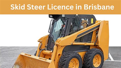 skid steer licence brisbane|bobcat licence victoria.